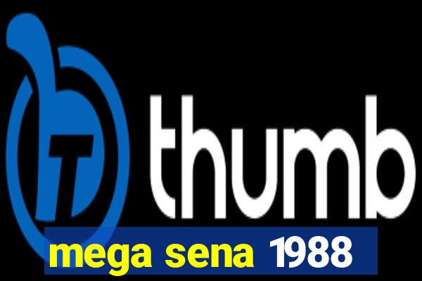 mega sena 1988